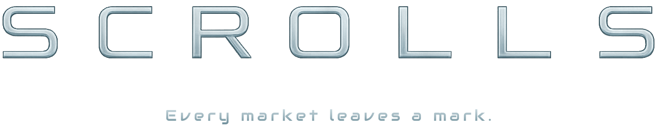 Scrolls — Every market leaves a mark.